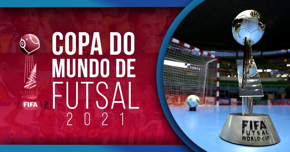 Copa do Mundo Futsal 2021